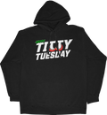 HAPPY TITTY TUESDAY TEXT GRAPHIC HEAVYWEIGHT HOODIE