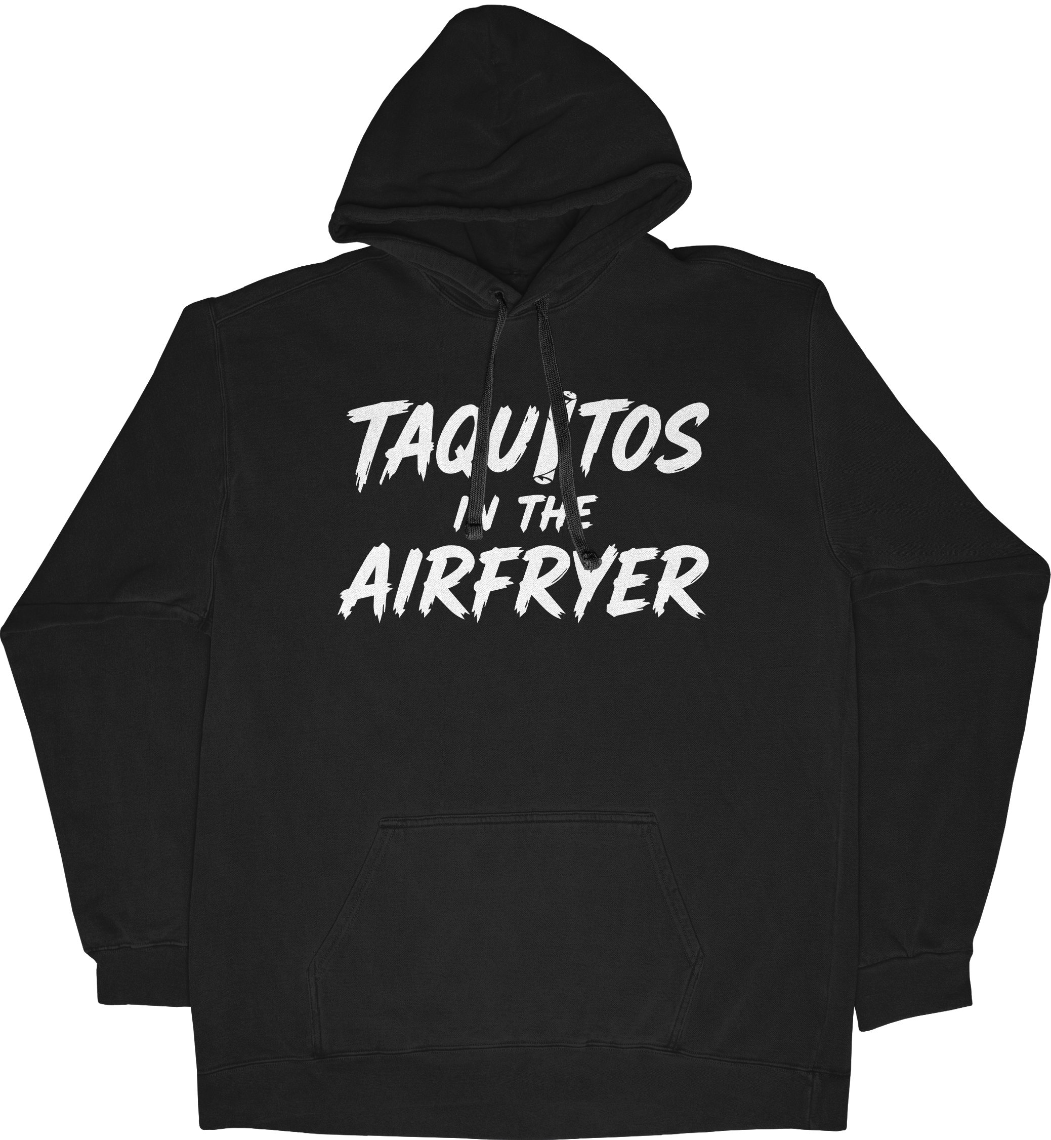 TAQUITOS IN THE AIRFRYER HEAVYWEIGHT HOODIE