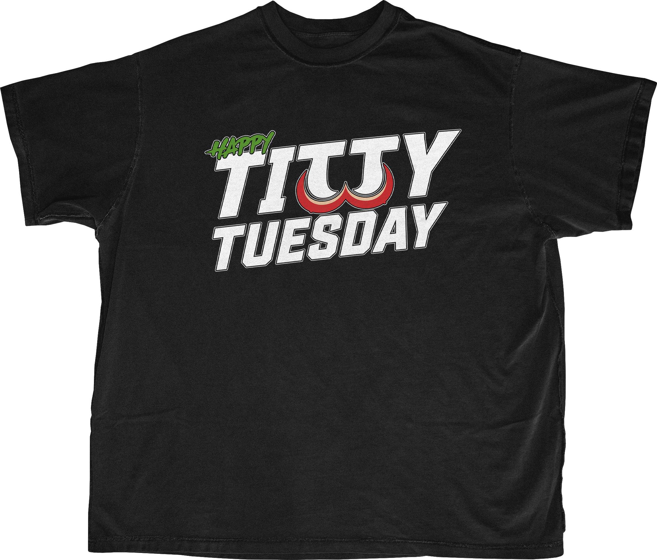 HAPPY TITTY TUESDAY TEXT GRAPHIC